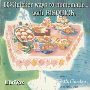 133 Quicker Ways to Homemade with Bisquick cover