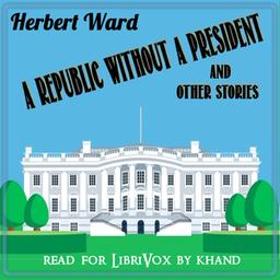 Republic Without A President, and Other Stories cover