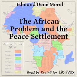 African Problem and the Peace Settlement  by Edmund Dene Morel cover