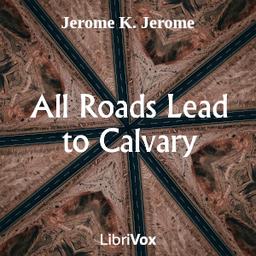 All Roads Lead to Calvary cover