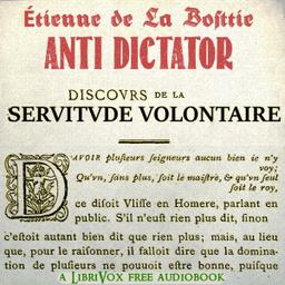 Anti-Dictator: The Discours sur la servitude voluntaire cover