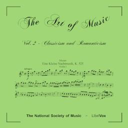 Art of Music - Volume 02: Classicism and Romanticism cover
