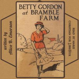 Betty Gordon at Bramble Farm  by Alice B. Emerson cover