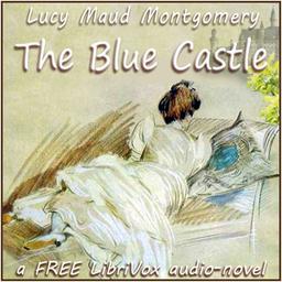 Blue Castle  by Lucy Maud Montgomery cover