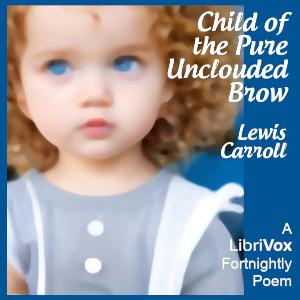 Child of the Pure Unclouded Brow cover