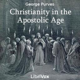 Christianity in the Apostolic Age cover