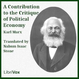 Contribution to the Critique of Political Economy  by Karl Marx cover