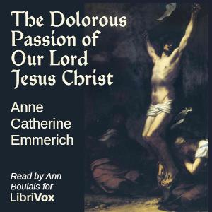 Dolorous Passion of Our Lord Jesus Christ cover