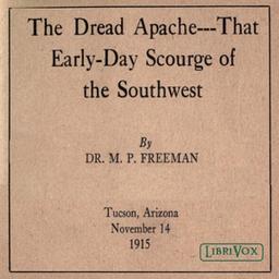 Dread Apache: That Early-Day Scourge of the Southwest cover