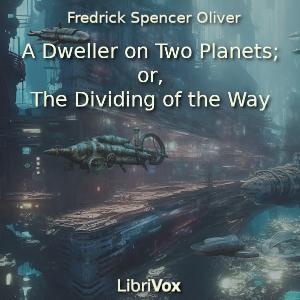 Dweller on Two Planets or The Dividing of the Way cover