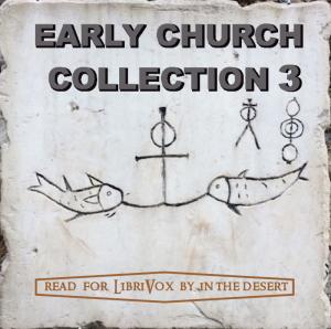 Early Church Collection Volume 3 cover