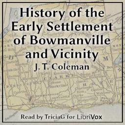 History of the Early Settlement of Bowmanville and Vicinity cover