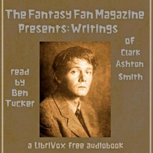 Fantasy Fan Magazine Presents: Writings of Clark Ashton Smith cover