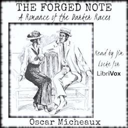 Forged Note: A Romance of the Darker Races cover