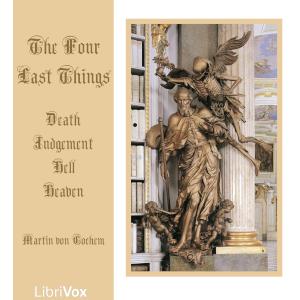 Four Last Things: Death, Judgement, Hell, Heaven cover