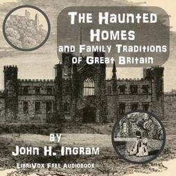 Haunted Homes and Family Traditions of Great Britain cover