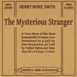 Henry More Smith: The Mysterious Stranger cover