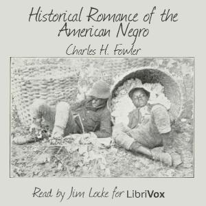 Historical Romance of the American Negro cover