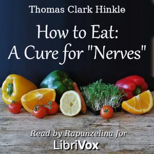 How to Eat: A Cure for "Nerves" cover
