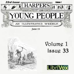 Harper's Young People, Vol. 01, Issue 33, June 15, 1880 cover