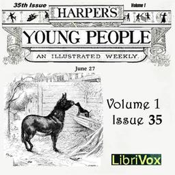 Harper's Young People, Vol. 01, Issue 35, June 29th, 1880 cover