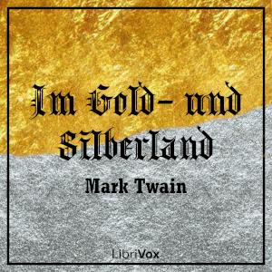 Im Gold- und Silberland cover