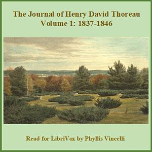 Journal of Henry David Thoreau Volume 1: 1837 - 1846 cover