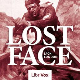 Lost Face (and Other Stories)  by Jack London cover