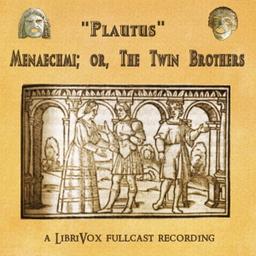 Menaechmi; or, The Twin Brothers  by Titus Maccius Plautus cover