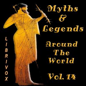 Myths and Legends Around the World - Collection 14 cover