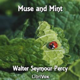 Muse and Mint  by Walter Seymour Percy cover