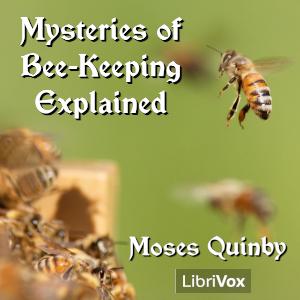 Mysteries of Bee-keeping Explained cover