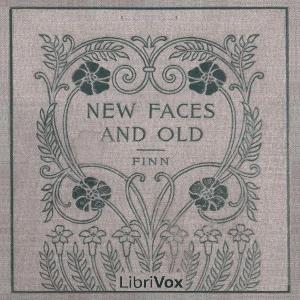 New Faces and Old: Short Stories cover