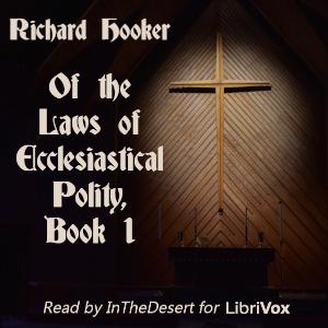 Of the Laws of Ecclesiastical Polity, Book 1 cover