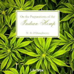 On the Preparations of the Indian Hemp cover