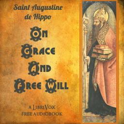 On Grace And Free Will  by Saint Augustine of Hippo cover