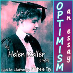 Optimism, An Essay  by Helen Keller cover
