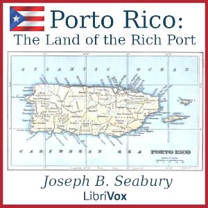 Porto Rico: The Land of the Rich Port cover