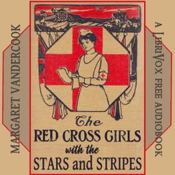 Red Cross Girls with the Stars and Stripes  by Margaret Vandercook cover