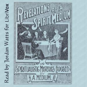 Revelations of a Spirit Medium cover