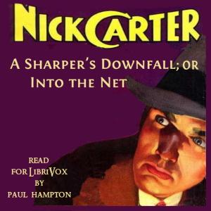 Sharper's Downfall; Or, Into the Net cover