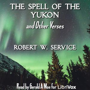 Spell of the Yukon and Other Verses (Version 2) cover