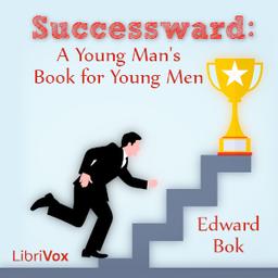 Successward: A Young Man's Book for Young Men cover