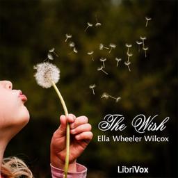 Wish  by Ella Wheeler Wilcox cover