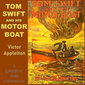 Tom Swift and His Motor-Boat cover