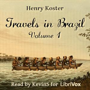 Travels in Brazil, Volume 1 cover