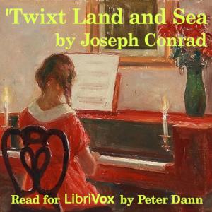 'Twixt Land and Sea cover