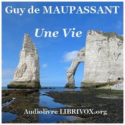 Vie  by Guy de Maupassant cover