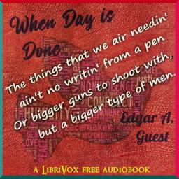 When Day is Done  by Edgar A. Guest cover