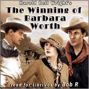 Winning of Barbara Worth cover